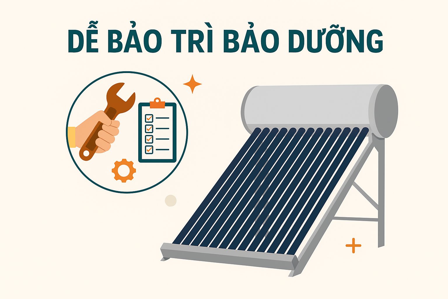 máy nước nóng năng lượng mặt trời dễ dàng vệ sinh và bảo trì, tiết kiệm thời gian